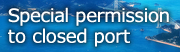 Special Permission to closed port